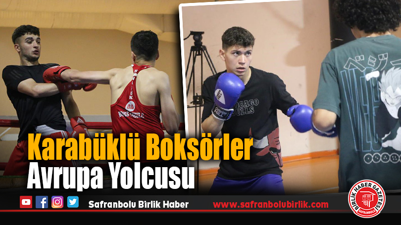 Karabüklü Boksörler Avrupa Yolcusu