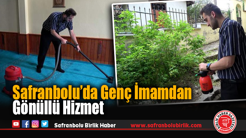 Safranbolu’da Genç İmamdan Gönüllü Hizmet