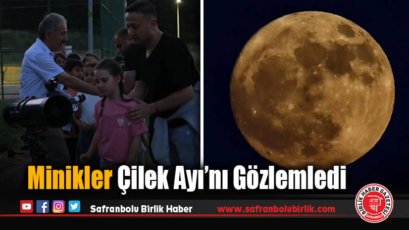 Minikler Çilek Ayı’nı Gözlemledi