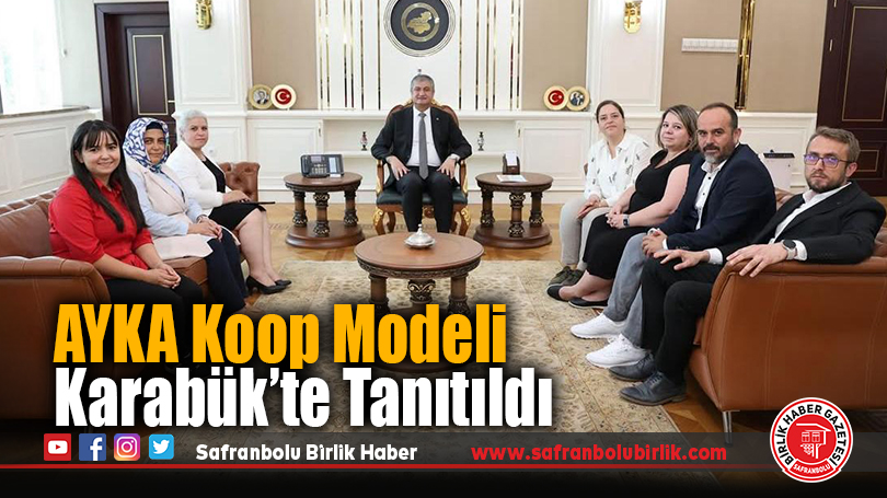 AYKA Koop Modeli Karabük’te Tanıtıldı