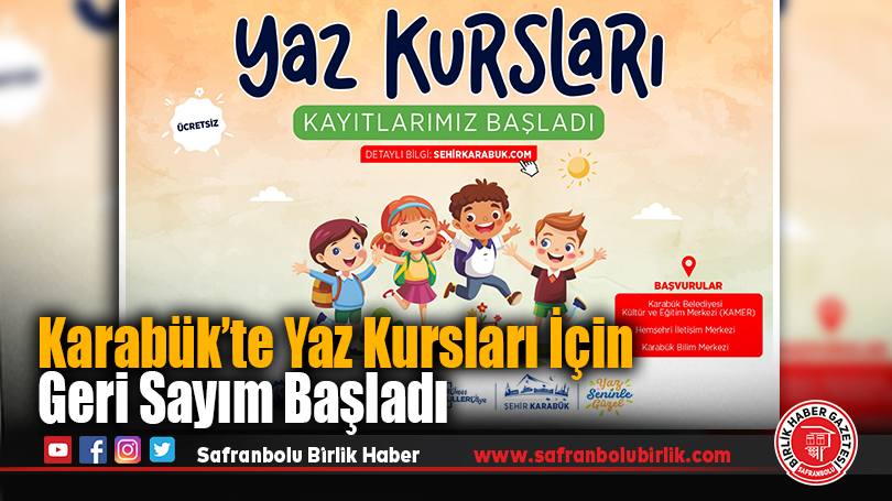 Karabük’te Yaz Kursları İçin Geri Sayım Başladı