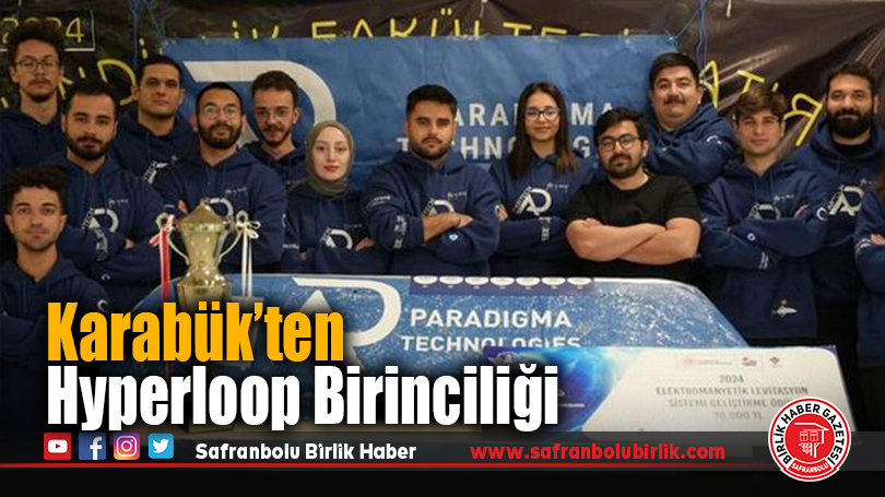 Karabük’ten Hyperloop Birinciliği