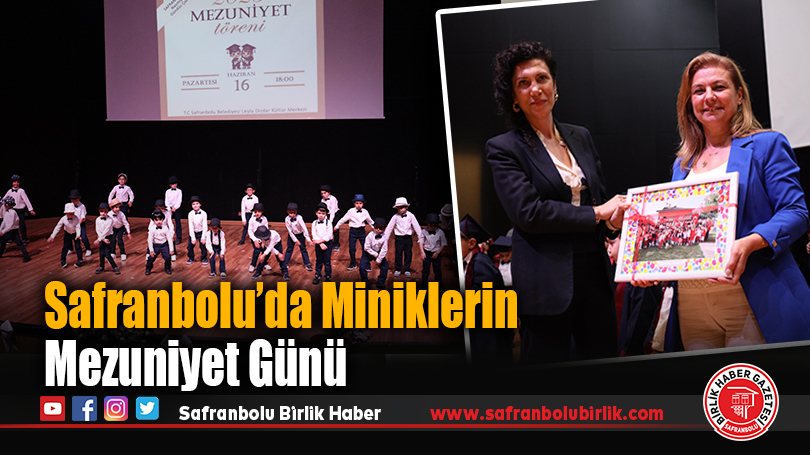 Safranbolu’da Miniklerin Mezuniyet Günü