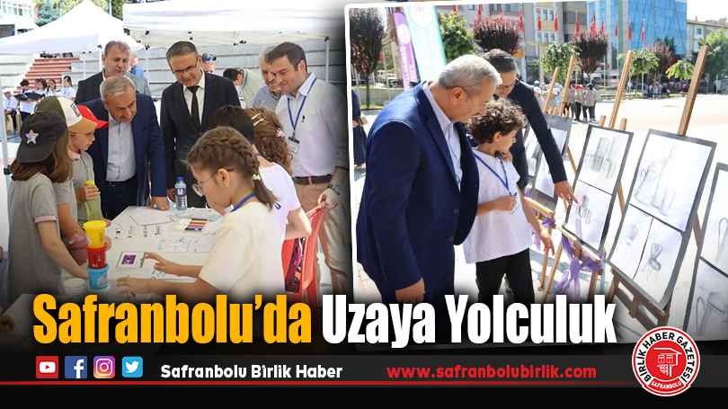 Safranbolu’da Uzaya Yolculuk
