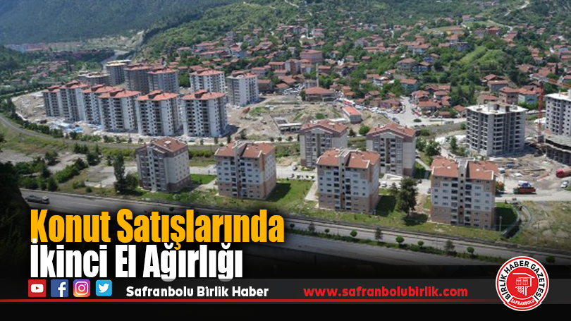 Konut Satışlarında İkinci El Ağırlığı