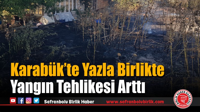 Karabük’te Anız Yangını Seraları Vurdu: 6 Dönüm Alan Zarar Gördü