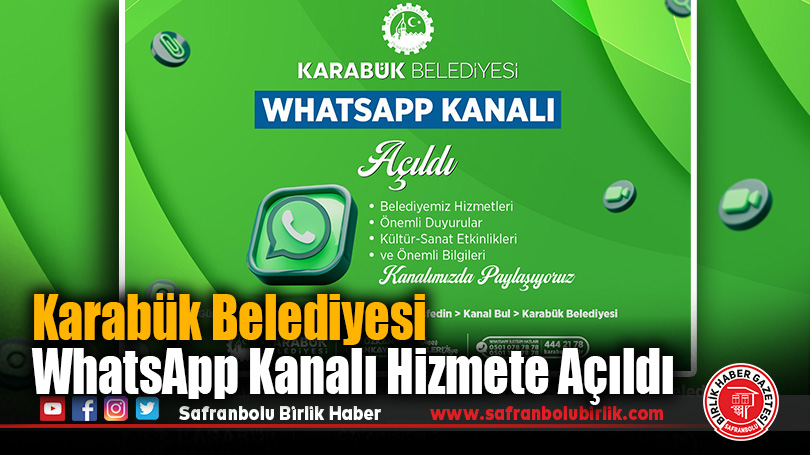 Karabük Belediyesi WhatsApp Kanalı Hizmete Açıldı