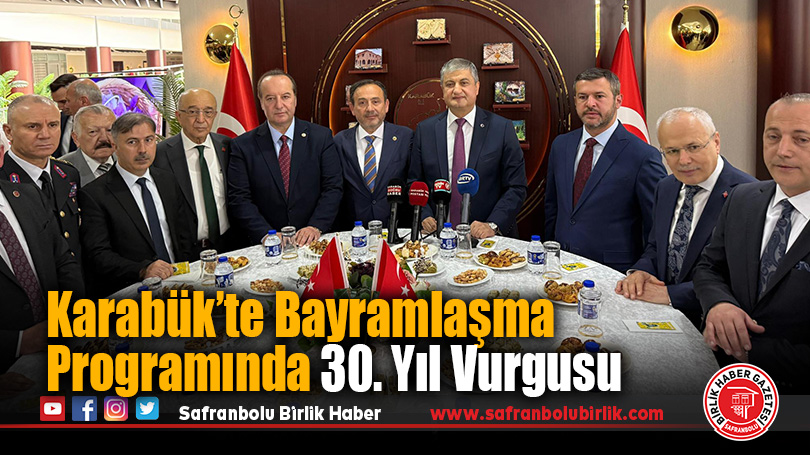 Karabük’te Çifte Bayram Coşkusu