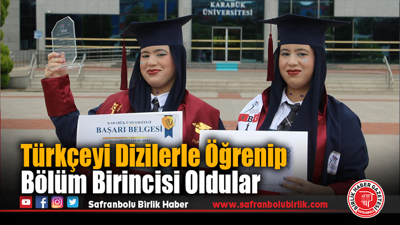 Faslı İkizlerin Mezuniyet Gururu; Türkçeyi Dizilerle Öğrenip Bölüm Birincisi Oldular