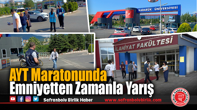 Karabük’te AYT Oturumunda Öğrencilere Trafik Polisi Desteği