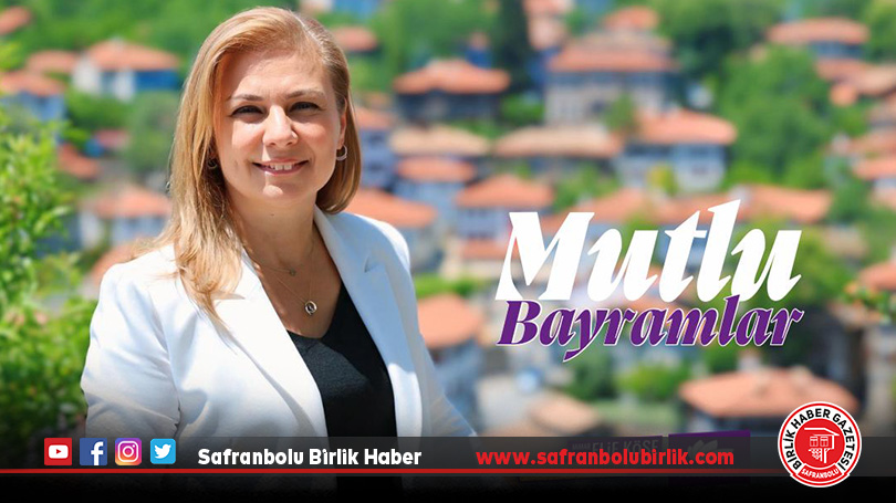 Safranbolu’ya Bayram Dileği: “Sokaklara Neşe, Evlerimize Bereket Gelsin”