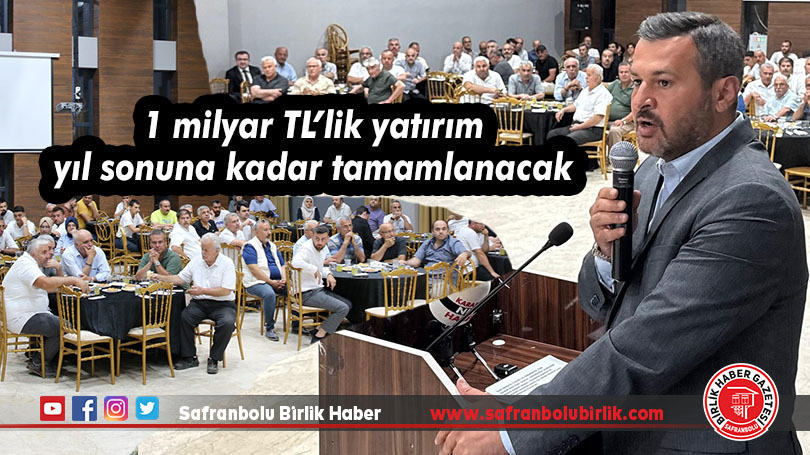 1 milyar TL’lik yatırım yıl sonuna kadar tamamlanacak