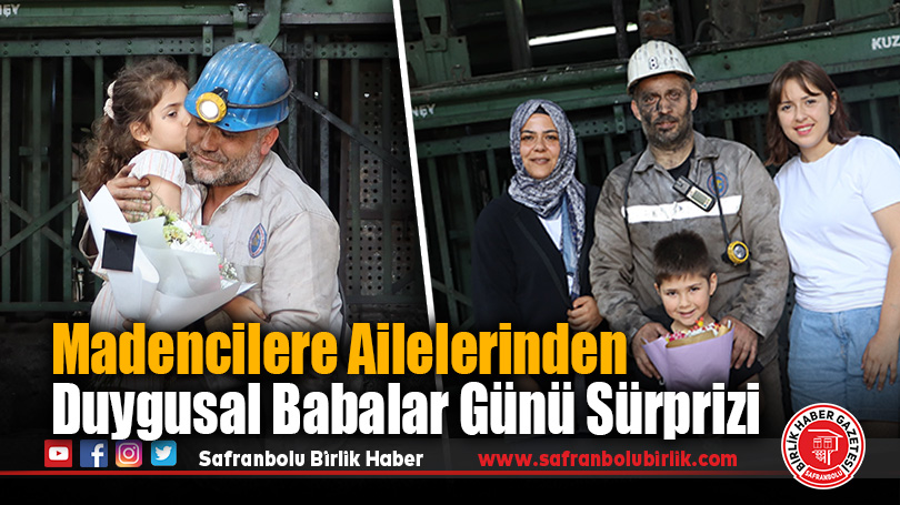 Zonguldak’ta Madencilere Babalar Günü Sürprizi