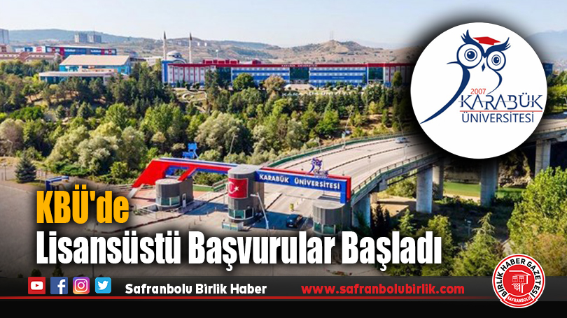 KBÜ’de Lisansüstü Başvurular Başladı