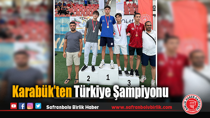 Karabük’ten Türkiye Şampiyonu