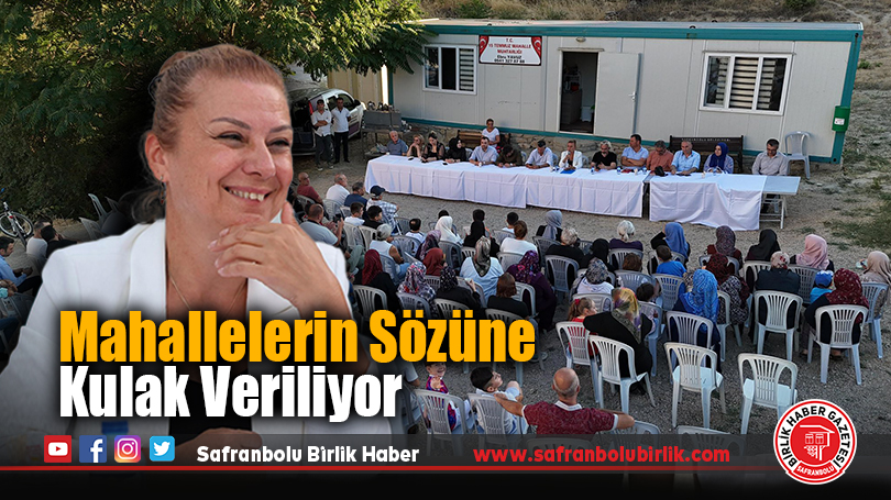 Mahallelerin Sözüne Kulak Veriliyor