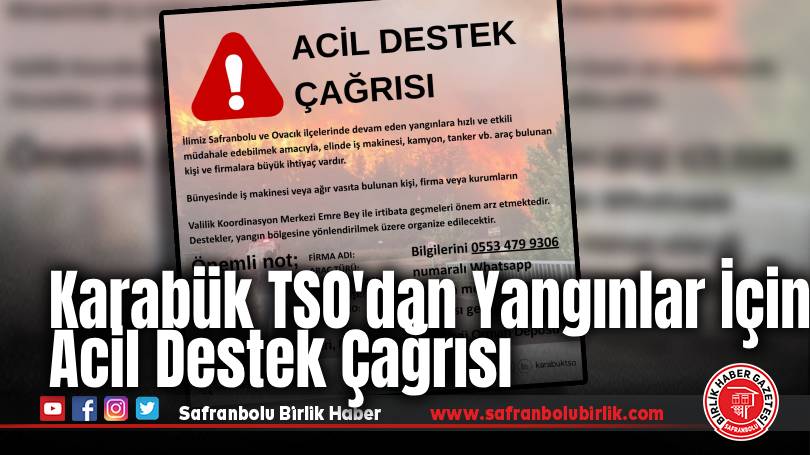Karabük TSO’dan Yangınlar İçin Acil Destek Çağrısı