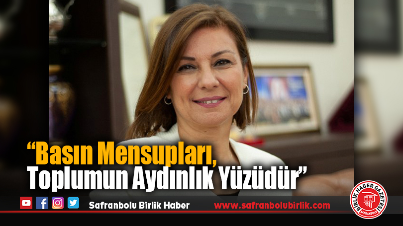 Elif Köse: “Basın Mensupları, Toplumun Aydınlık Yüzüdür”
