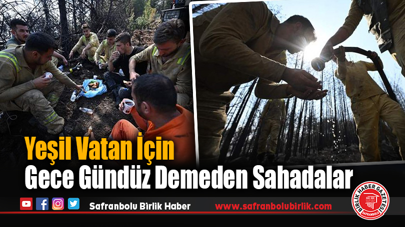 Yeşil Vatan İçin Gece Gündüz Demeden Sahadalar