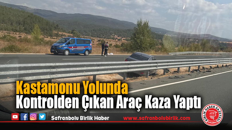 Kastamonu Yolunda Kontrolden Çıkan Araç Kaza Yaptı