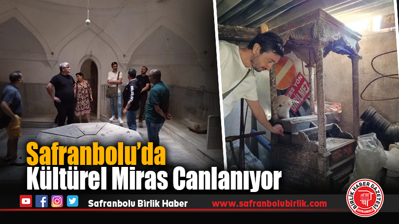 Safranbolu’da Kültürel Miras Canlanıyor