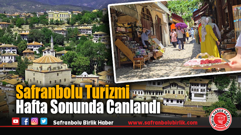 Safranbolu Turizmi Hafta Sonunda Canlandı