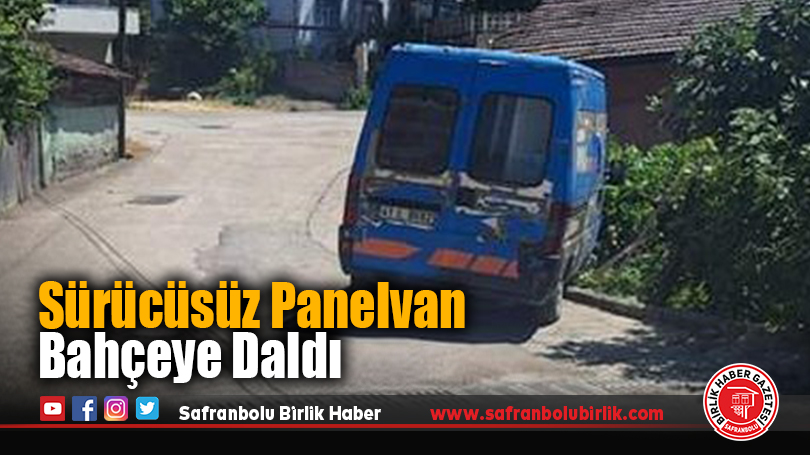 Sürücüsüz Panelvan Bahçeye Daldı: 2 Yaralı