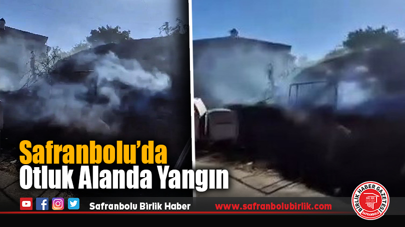 Safranbolu’da Otluk Alanda Yangın
