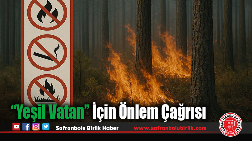 “Yeşil Vatan” İçin Önlem Çağrısı