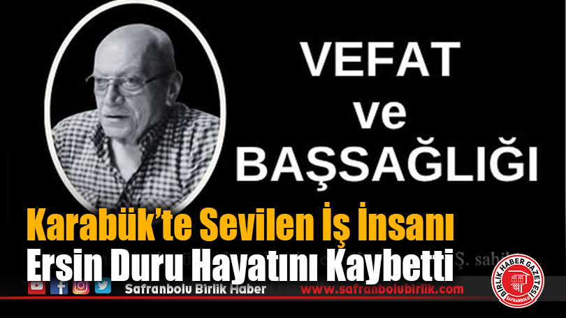 Mustafa Antep’in Kardeşi Ersin Duru Vefat Etti