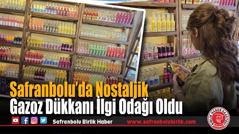 UNESCO kentindeki nostaljik gazoz dükkanı ziyaretçileri geçmişe götürüyor
