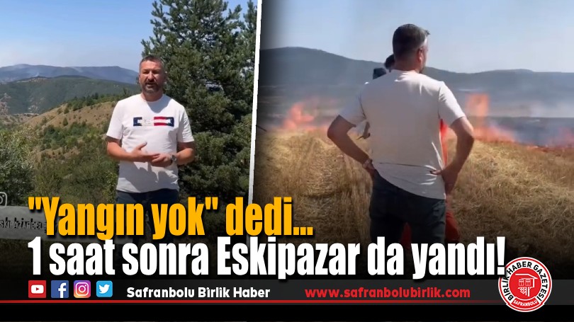 Eskipazar Belediye Başkanı Serkan Cıva’dan Yangın Uyarısı: “İnatla Memleketi Yakmaya Uğraşmayın”
