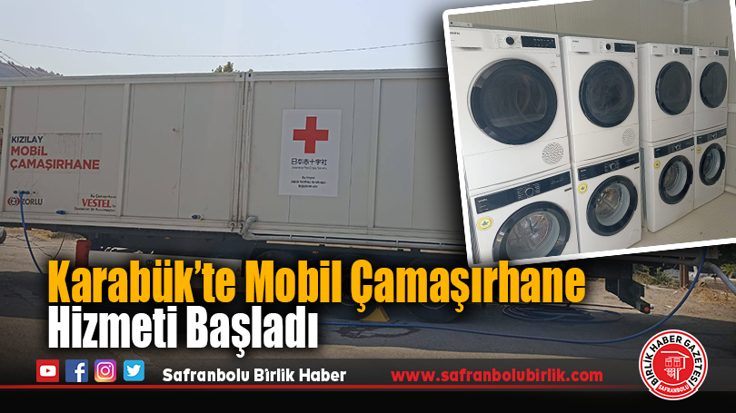 Karabük’te Mobil Çamaşırhane Hizmeti Başladı