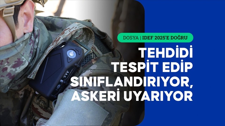 Teknoloji askerin “omuzdaşı” oldu