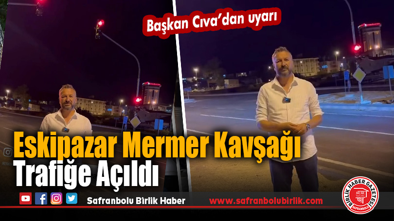 Eskipazar Mermer Kavşağı Düzenlemesi Tamamlandı, Trafiğe Açıldı