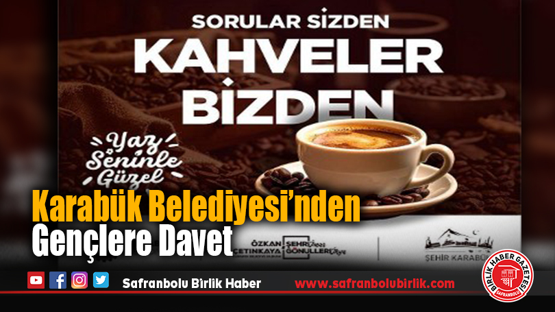 Karabük Belediyesi’nden Gençlere Davet: “Geleceği Birlikte Şekillendiriyoruz”