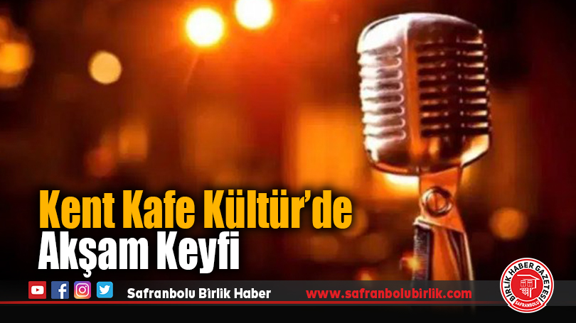 Safranbolu Belediyesi’nden Hafta İçi Sosyal Yaşama Renk: Kent Kafe Kültür’de Canlı Müzik