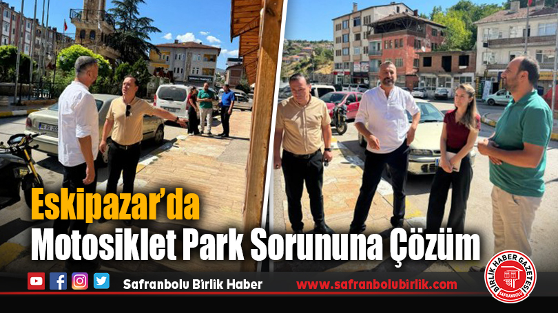 Eskipazar’da Motosiklet Park Sorununa Çözüm