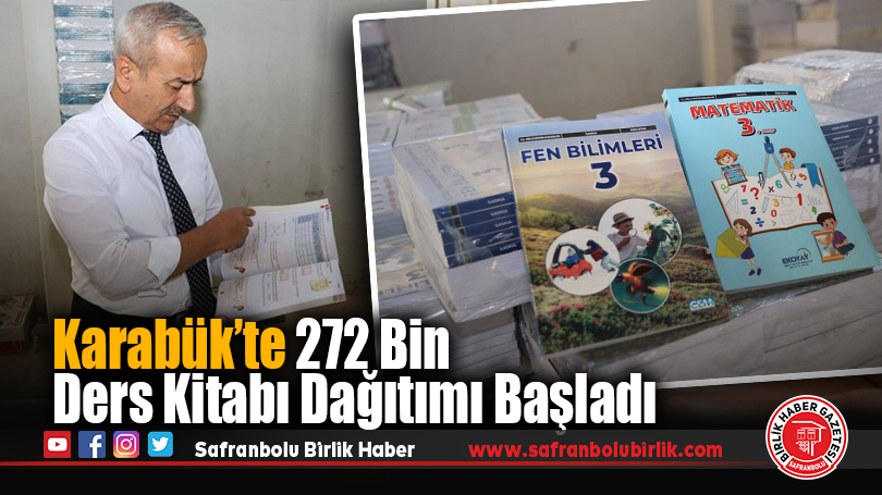 Karabük’te 2025-2026 Eğitim Yılı İçin 272 Bin Ders Kitabı Dağıtımı Başladı