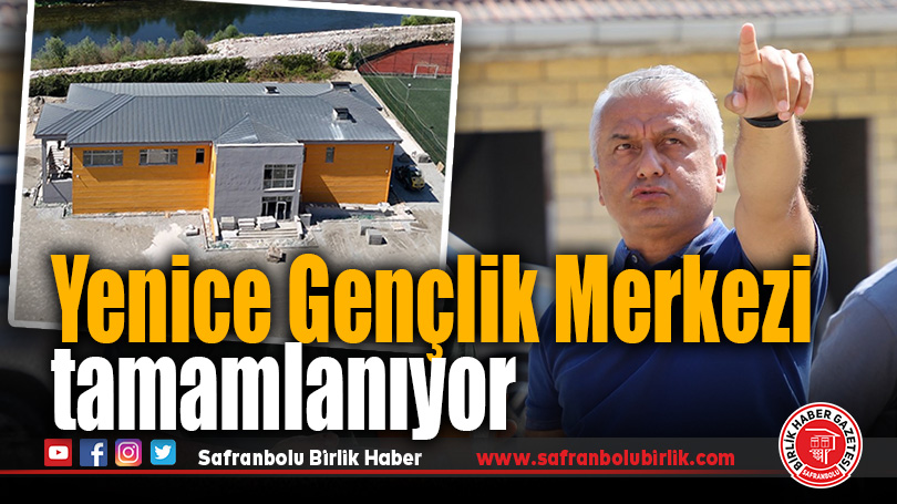Yenice Gençlik Merkezi Tamamlanmaya Yaklaşıyor