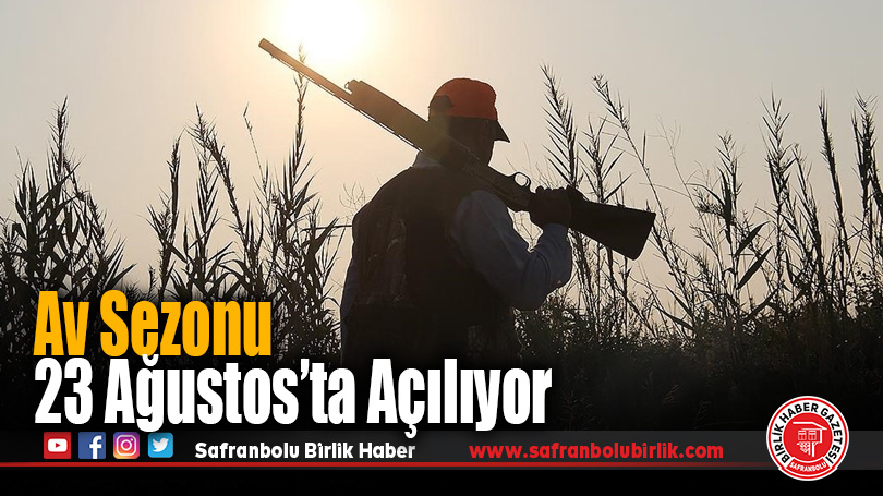 Av Sezonu 23 Ağustos’ta Açılıyor