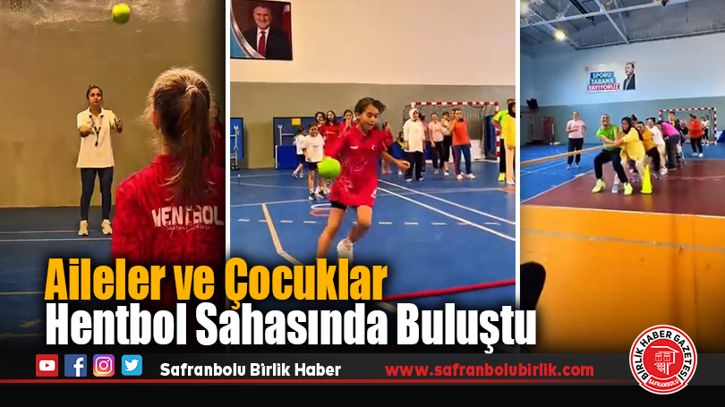 Safranbolu’da Spor ve Aile Buluşması: Veliler Sahaya Çıktı