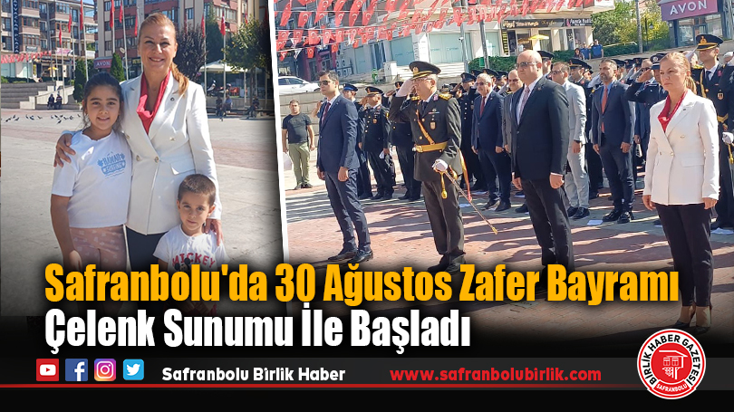 Safranbolu’da 30 Ağustos’un 103. Yılı Törenle Kutlandı