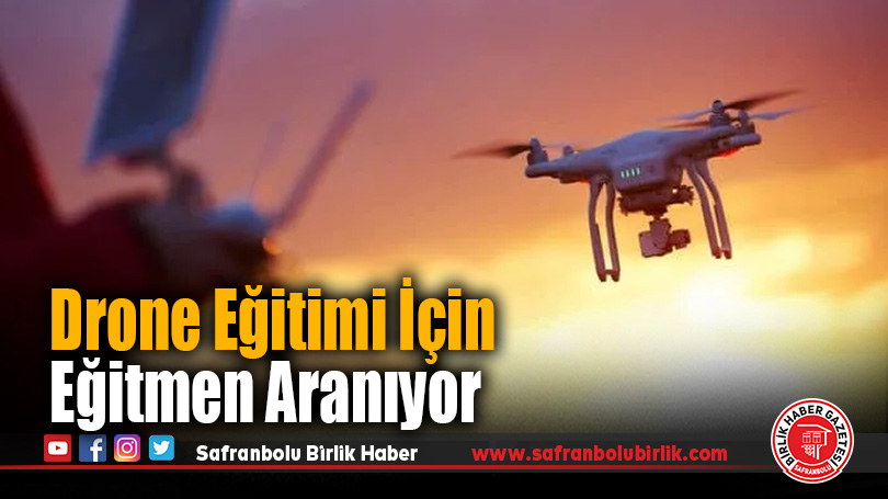 Karabük Gençlik Merkezi’nden Drone Eğitimi İçin Gönüllü Eğitmen Çağrısı
