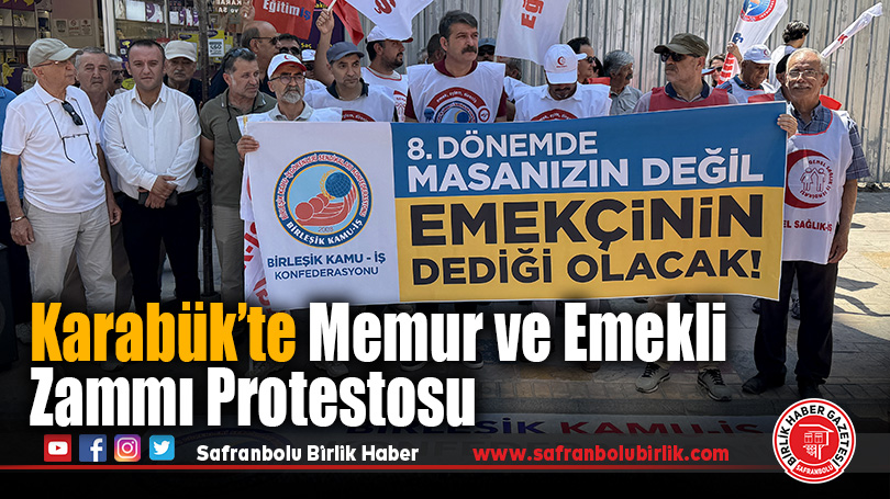 Karabük’te Memur ve Emekli Zammı Protestosu