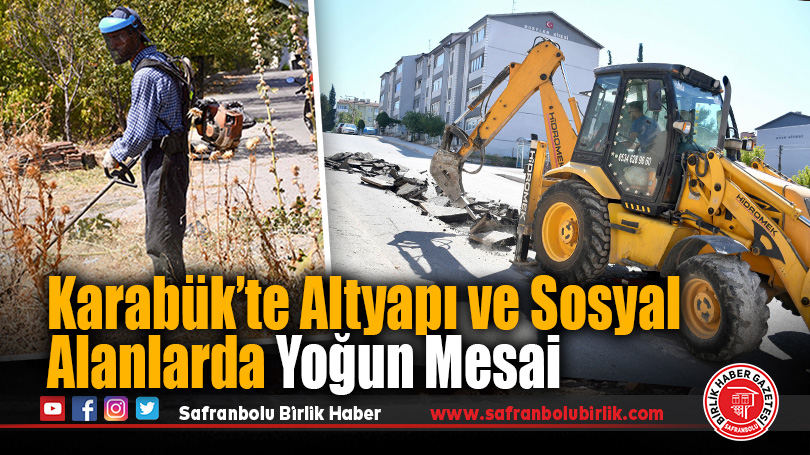 Karabük Belediyesi, Kent Genelinde Yoğun Çalışma Yürütüyor