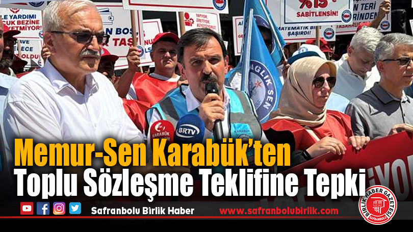 Memur-Sen Karabük’ten Toplu Sözleşme Teklifine Tepki