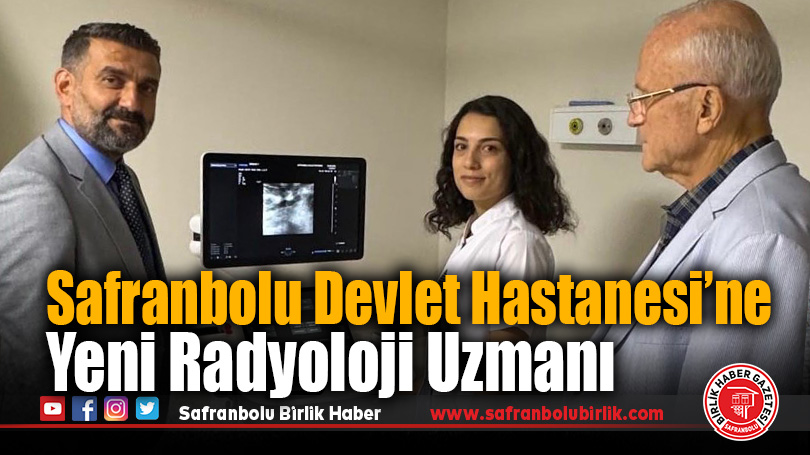Safranbolu Devlet Hastanesi’nde Sağlık Hizmetlerinde Yeni Adım