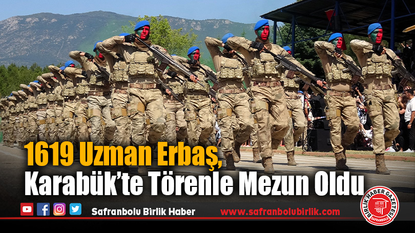 1619 Uzman Erbaş, Karabük’te Törenle Mezun Oldu