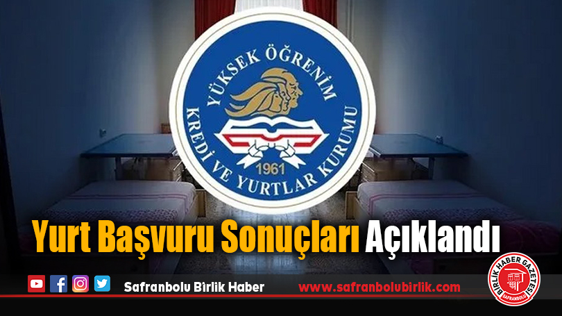 Yurt Başvuru Sonuçları Açıklandı